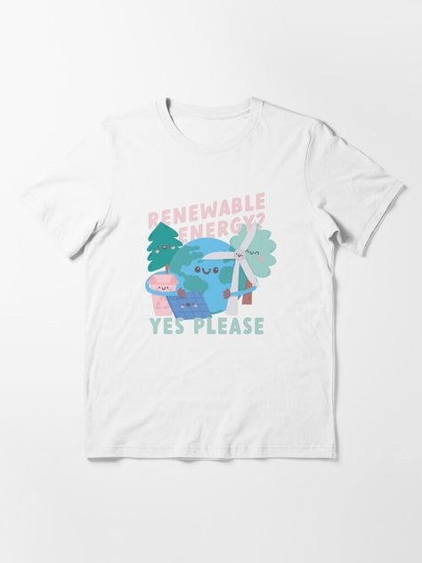 Raise awareness of green energy with this cute renewable energy design. Perfect design to raise awareness of Earth day. 🌍 If you care about the environment and sustainability this is the t-shirt for you. 💚 Renewable Energy Design, Green Energy, Renewable Energy, Sustainability, Energy, T Shirt, Design