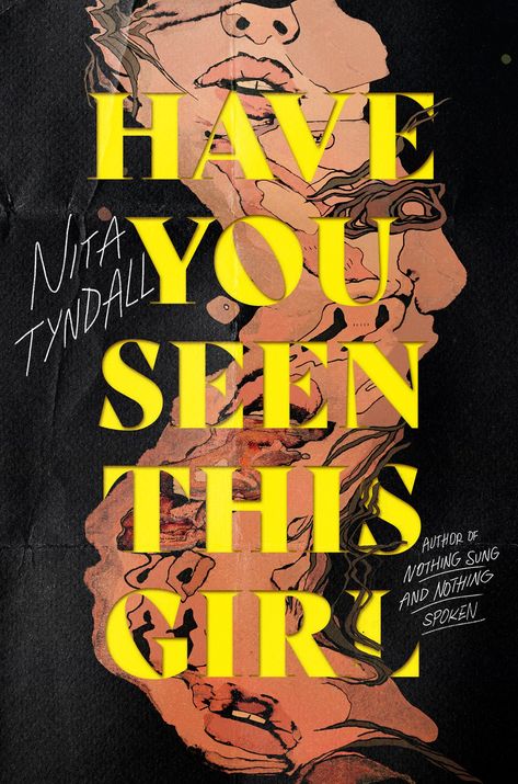 Have You Seen This Girl by Nita Tyndall | Goodreads Ya Book Covers, Book Review Journal, Life Sentence, Award Winning Books, Cool Books, World Literature, Ya Books, Have You Seen, Book Cover Design