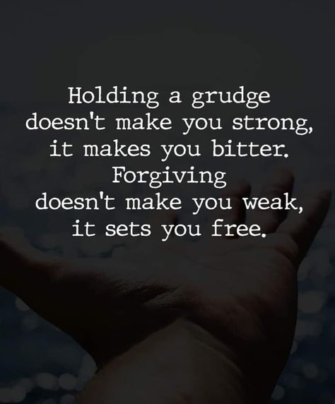 Holding Grudges Quotes, Grudge Quotes, Holding A Grudge, Holding Grudges, Self Respect Quotes, Respect Quotes, Pin Pics, Insightful Quotes, Set You Free