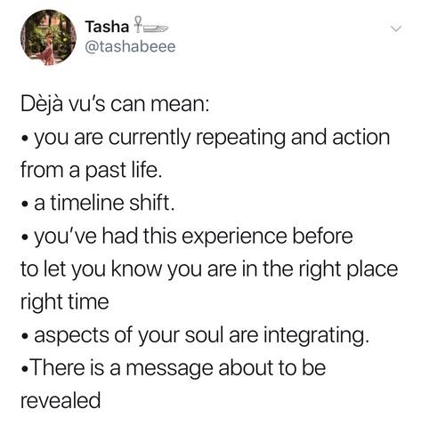 Deja Vu Theories, Deja Vu Meaning, Witch Vibes, Deja Vu, Mindset Quotes, Right Time, Past Life, Meant To Be, Meditation