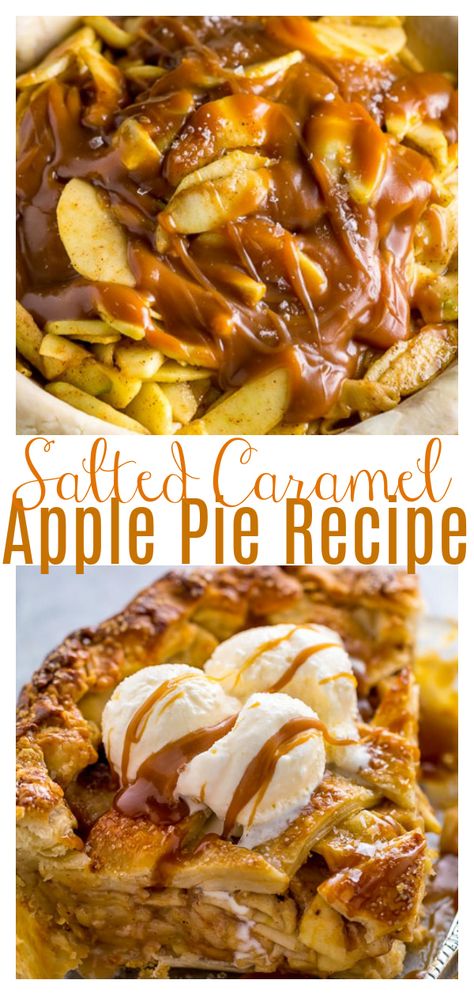 Salted Caramel Apple Pie - Baker by Nature Apple Pie Caramel Sauce, Amazing Apple Pie Recipe, Apple Carmel Pie Easy, Deep Dish Caramel Apple Pie, Apple Pie Recipe Caramel, Apple Caramel Pie Filling, Carmel Apple Pie Filling Recipes, Apple Pie With Caramel Topping, Caramel Apple Pie Recipe Easy