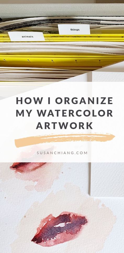 How I Organize My Watercolor Artwork | Susan Chiang Watercolor Art For Sale, Art Print Storage, How To Store Artwork, Display Watercolor Paintings, Watercolor Supplies Storage, How To Organize Art Supplies, Watercolor Organization, Storing Artwork, Artwork Organization