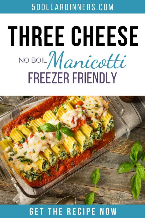 Freezer Manicotti Recipe, Manicotti Freezer Meal, Manicotti Recipe No Boil, No Boil Manicotti Recipe, Three Cheese Manicotti Recipe, Three Cheese Manicotti, Cheese Manicotti Recipe, Cheese Manicotti, 5 Dinners