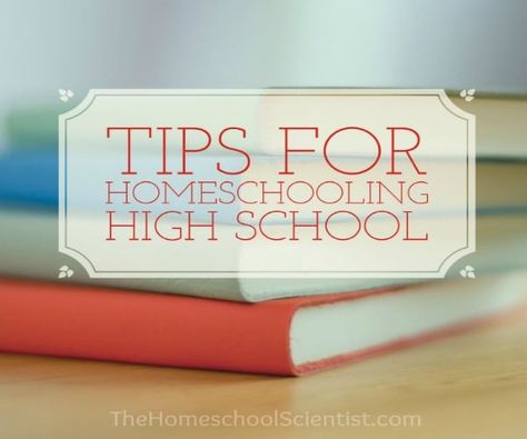 Tips For Homeschooling High School Homeschooling High School, Quotes Learning, High School Electives, Homeschool High School Curriculum, Montessori Mobile, School Highschool, Homeschool Advice, School Start, High School Curriculum