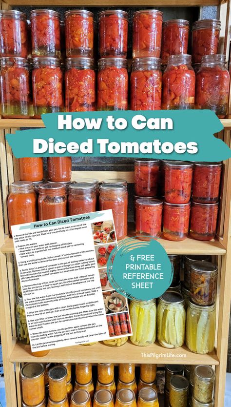 Canning Diced Tomatoes Water Bath, Recipes With Diced Tomatoes, Cooking Charts, Can Tomatoes, Pilgrim Life, Preserving Tomatoes, Storing Lemons, Can Diced Tomatoes, Homemade Pantry