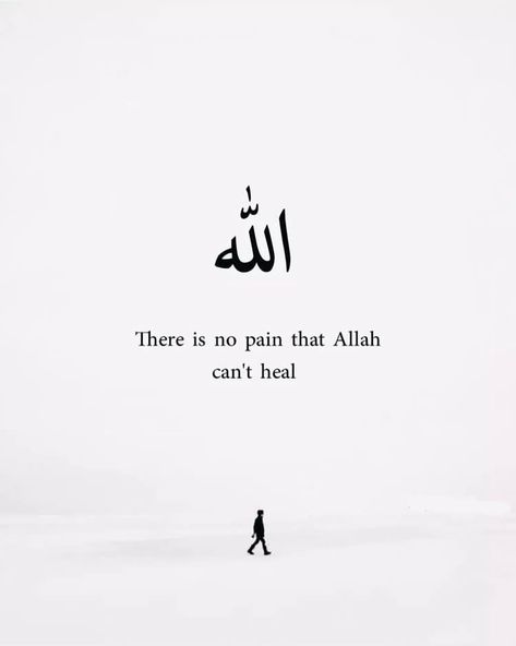 There is no pain that Allah can't heal #islamicThoughts #islmaicquranicayaats #AllahisGreat #forgivness #mostmerciful #ThinkPositive #SachiBaatein #SeedhiRaah #SachBolna #DontLie #DontBeFool #HelpOthers #forgiveothers #islamicknowledge #GodHelpThoseWhoHelpThemselfs #TalkAboutIslam #QuranPak #Quran #ReadQuran #TilawateQuran #LearnAyaats #deen #islamzindabad #islamiclesson #islamiclectures #islamisthebest Tilawat E Quran, Islamic Thoughts, Quran Pak, In Arabic, Positive Thinking, The Fool, Quran, Healing, Reading