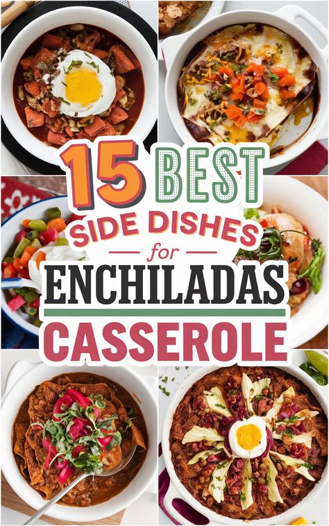 Make your dinner a hit with these mouthwatering side dishes for enchiladas casserole! 🍹🍴 #FoodieFinds #NomNom Side Dishes For Enchiladas, Side Dish For Enchiladas, Enchiladas Casserole, Spinach Enchiladas, Chile Relleno Casserole, Spicy Shrimp Tacos, Spicy Corn, Enchilada Casserole, Spicy Beef