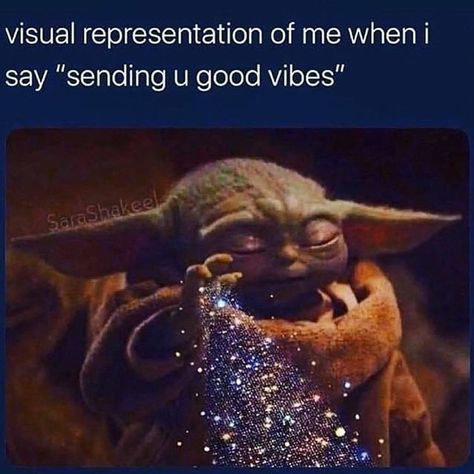 Good Vibes Meme, Funny Spiritual Memes, Sending Good Vibes, Visual Representation, Aang, Bones Funny, Spiritual Awakening, Memes Quotes, Mood Pics