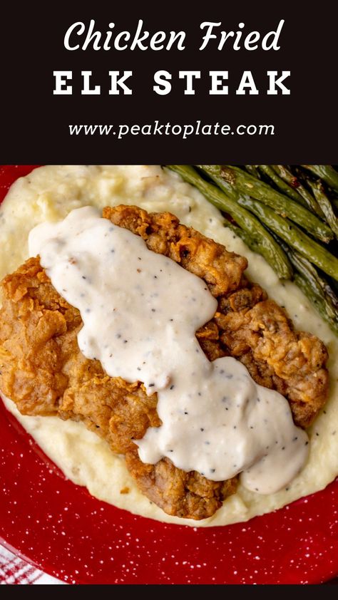 Chicken Fried Elk Steak with Country Gravy Elk Steak Bites, Elk Steak Recipes Crock Pots, Cooking Elk Meat, Elk Cube Steak Recipes, Elk Round Steak Recipes, Elk Round Steak, Elk Steak Recipes, Fried Deer Steak, Top Sirloin Steak Recipe