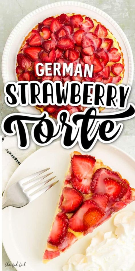 Strawberry Torte Recipe, Strawberry Torte, Glazed Strawberries, Cake French Toast, Moist Sponge Cake, German Pastries, German Food Authentic, German Foods, German Cake