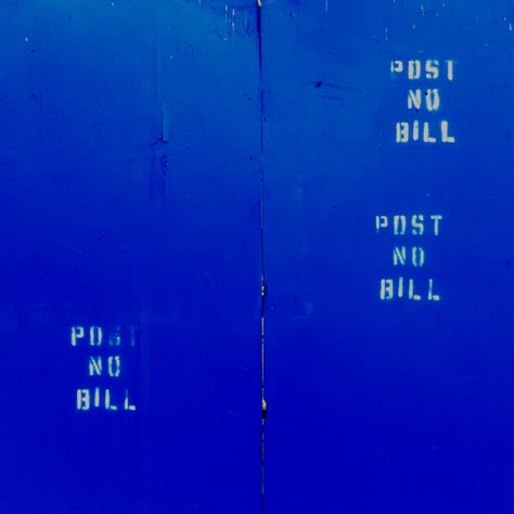 Post no bill Post No Bills Art, Post No Bills, Gallery Exhibition, Outdoor Signage, Quick Saves, Art