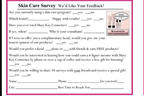 If you and have 10 of your friends fill this survey out too you will get a free Mary Kay gift! Send all filled survey to my email at awood3204@marykay.com ! Mary Kay Survey, Mary Kay Recruiting, Mary Kay Gift Sets, Mary Kay Sale, Mary Kay Career, Mary Kay Christmas, 10 Day Green Smoothie, Mary Kay Facebook, Mary Kay Gifts