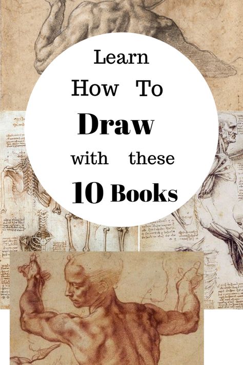 Learn the art of drawing with these top 10 drawing books. The very best books for learning how to draw!  best drawing books to learn from. Learn perspective drawing, artistic anatomy and how to draw like leonardo da vinci! Top ten drawing book list guide. learn how to draw. drawing for beginners. drawing tutorial books. #drawingbooks #learnhowtodraw #drawingforbeginners Learning To Draw Anatomy, How To Learn Sketching For Beginners, Best Books For Artists, Learn To Draw Anatomy, Drawing Course Art Lessons, How To Learn Art, Intro To Drawing, How To Learn How To Draw, Learning How To Draw