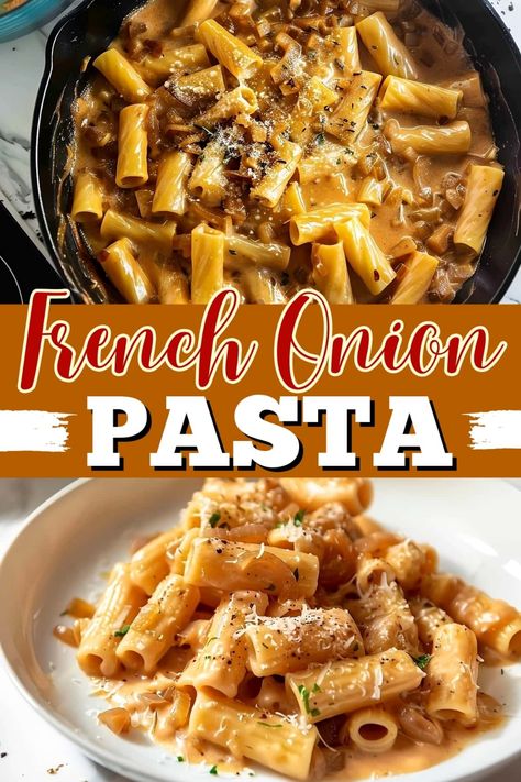 One-Pot French Onion Pasta One Pot French Onion Soup Pasta, Baton Rouge Creamy Pasta, French Onion Pasta Instant Pot, French Onion Spaghetti, French Onion Noodles, French Onion Tortellini, Easy French Onion Pasta, French Onion Soup Pasta Recipe, French Onion Pasta Salad