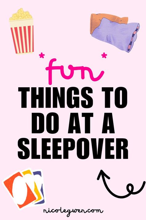 things to do at a sleepover Interesting Things To Do At A Sleepover, What To Do With Friends At A Sleepover, Things To Do In A Sleepover, Things To Do At A Sleepover At Night, Things To Do At A Sleepover For Teens, Sleepover Ideas For Adults, Fun Things To Do At Sleepovers, Sleepover Activities For Kids, Games For Sleepovers