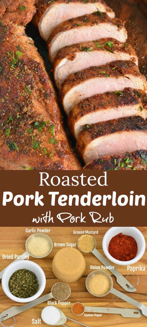 Roasted Pork Tenderloin with Pork Rub. Juicy, tender roasted pork tenderloin that's crispy on the outside, soft and tender on the inside, and wonderfully seasoned with homemade pork seasoning. #pork #tenderloin #roasted #seasoning #dryrub #easydinner Pork Roast Rub, Pork Loin Rub, Pork Tenderloin Rub, Leftover Pork Tenderloin, Roasted Pork Tenderloin, Pork Entrees, Pork Seasoning, Dry Rub Recipes, Roasted Pork Tenderloins