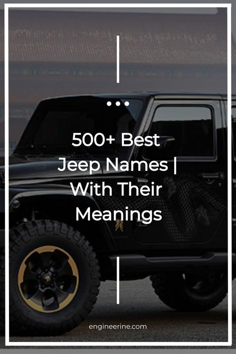 500+ Best Jeep Names | With Their Meanings Jeep Door Decals, Pimped Out Jeep Wrangler, Jeep Wrangler Hood Decals, Two Door Jeep Wrangler Accessories, Best Jeep Wrangler Accessories, Black Jeep Names Ideas, Silver Jeep Wrangler Accent Colors, Jeep Duck Display Ideas, Jeep Wrangler Names Ideas