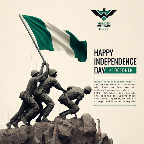 Heroes Day Poster Design, Nigeria Independence Day Design, Nigeria Independence Day Flyer Design, Independence Day Flyer Design, Happy Independence Day Nigeria Flyer, Creative India, Nigeria Independence Day, Happy Independence Day Nigeria, Months Design