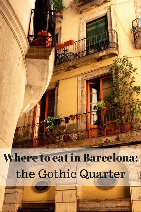 Where To Eat In Barcelona, Gothic Quarter Barcelona, Barcelona Travel Guide, Barcelona Trip, Travel Barcelona, Travel To Spain, Barcelona Spain Travel, Barcelona Food, To Do In Barcelona