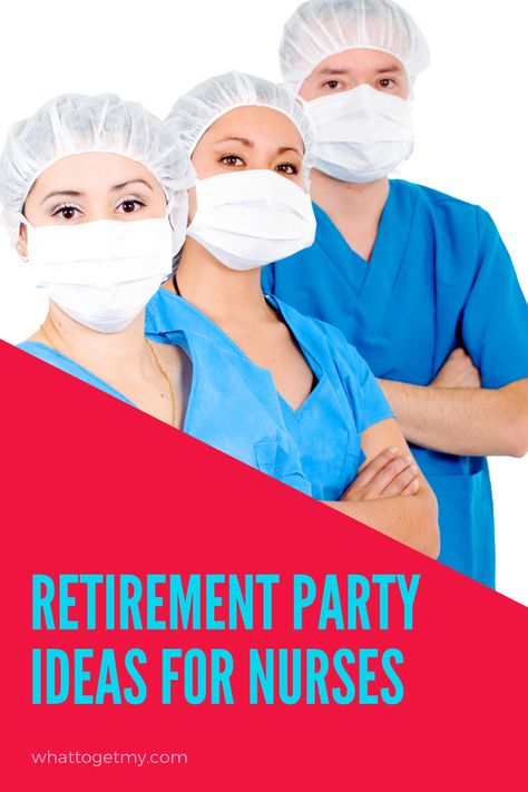 Planning a party for your fellow nurse? We got, we have some ideas on how to throw your co-worker a retirement party Retire Party Ideas, Retirement Party Nurse, Retirement Party Ideas For Nurses, Nurse Retirement Party Ideas Decorations, Nursing Retirement Party Ideas, Retirement Party Ideas For Women, Nurse Retirement Party Ideas, Retirement Party Centerpieces, Retirement Party Ideas