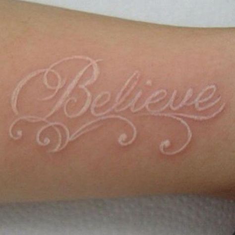 Tattoo Designs Women, Believe Tattoo, Believe Tattoos, White Ink Tattoo, Geniale Tattoos, White Tattoo, Sleeve Tattoo, Skin Art, Piercing Tattoo