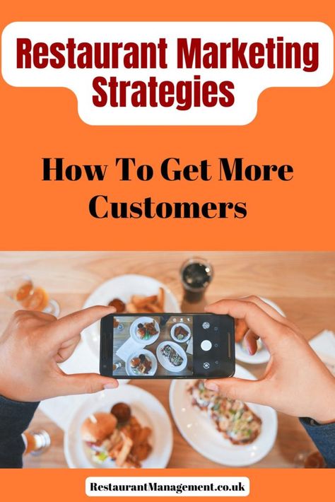 Restaurant Marketing Strategies: Restaurant Marketing Ideas, Restaurant Content, Marketing For Restaurants, Crm Strategy, Ecommerce Startup, Cosy Cafe, Truck Business, Restaurant Business, Target Customer