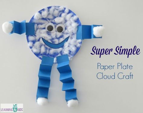 Super Simple Paper Plate Cloud Craft - an activity inspired by the book Litle Cloud by Eric Carle Paper Plate Art, Cloud Activities, Umbrella Craft, June Crafts, Weather Crafts, Cloud Craft, Play Based Learning Activities, Weather Theme, Daycare Activities