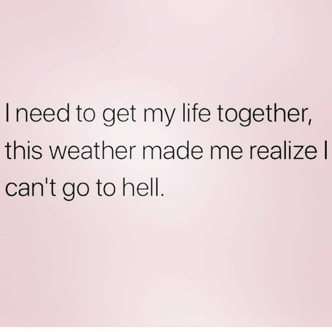 It’s Hot Outside Funny, Heat Quotes, Summer Heat Memes Funny Humor, Too Hot Outside Memes Funny, Too Hot Memes Funny, Thirsty Meme Humor, Inappropriate Memes Hilarious So Funny, Summer Humor, Funny Thoughts