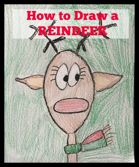 How to Draw a Reindeer (with printable directions). This is someone everyone can do - age 4 - 99! They all turn out looking adorable. Reindeer Directed Drawing For Kids, How To Draw A Reindeer, Reindeer Directed Drawing, Christmas Directed Drawing, Easy Directed Drawing, Draw A Reindeer, Directed Drawing For Kids, Directed Drawing Kindergarten, Reindeer Drawing