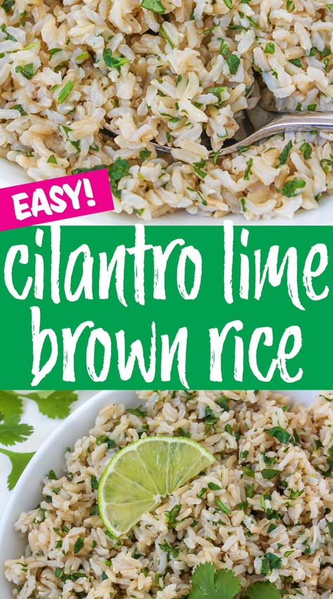 Brown Rice Recipes Easy, Lime Brown Rice, Rice Recipes Easy, Cilantro Lime Brown Rice, Chipotle Copycat, Lime Rice Recipes, Cilantro Rice, Brown Rice Recipes, Rice Side Dishes