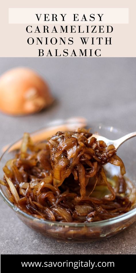 Learn how to make Caramelized Onions that are sweet, golden brown, and so delicious. These velvety onions are so easy to make and add a delicious burst of umami to so many recipes. This recipe has a touch of balsamic vinegar and sugar to give it a sweeter taste. Add them into soups, dips, or top on burgers or fish. Balsamic Onions Caramelized, Grilled Onions Carmelized, Carmelized Onions Quick, Caramelized Onions How To Make, Carmalized Sweet Onions, Carmelized Onions Recipes, Carmalized Onion Recipes, How To Caramelize Onions, Carmelized Onions Easy