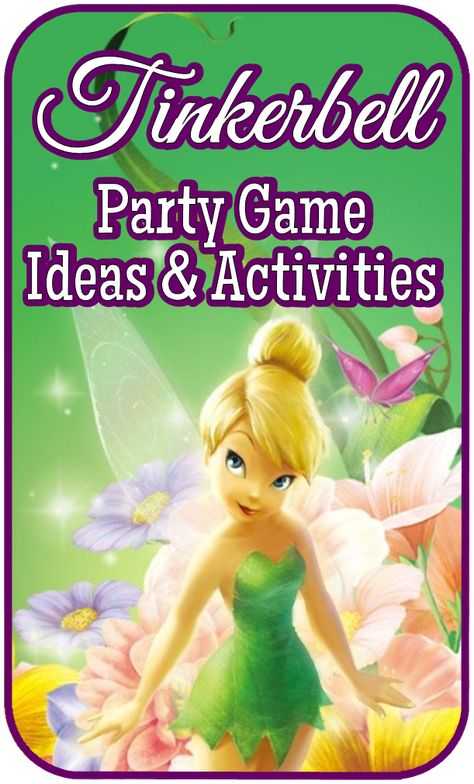 Tinkerbell Party Food Ideas, Tinkerbell Tea Party, Fairy Party Games Activities, Tinkerbell Food Ideas, Fairy Games For Kids, Fairy Games For Party, Fairy Party Games For Kids, Tinkerbell Themed Birthday Party, Fairytale Birthday Party Ideas