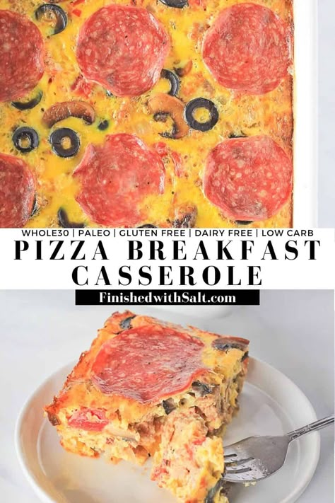 This delicious Pizza Breakfast Casserole is filled with all the classic pizza toppings you love baked right into the eggs. It's the perfect Whole30 make ahead breakfast that smells just like pizza coming out of the oven. Whole 30 and Paleo, this breakfast is sure to please the whole family! #finishedwithsalt #whole30breakfast #whole30recipes #pizzacasserole #paleo #healthy | finishedwithsalt.com Whole 30 Pizza, 2023 Meals, Pizza Breakfast, Egg Bakes, Salt Recipes, Whole 30 Breakfast, Ground Italian Sausage, Classic Pizza, Pizza Casserole