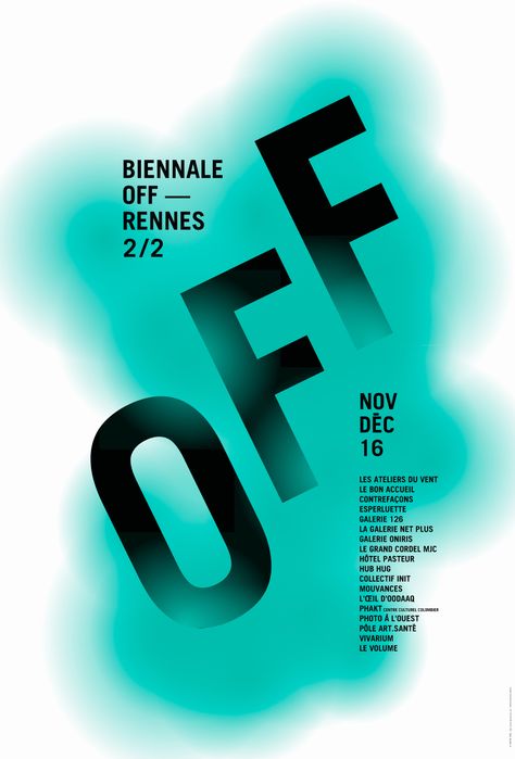 Biennale OFF 2016 © Vincent Menu Grid Design Layout, It Cv, Typo Poster, Abstract Graphic Design, Publicidad Creativa, Typography Poster Design, School Logo, Event Poster, Design Graphique