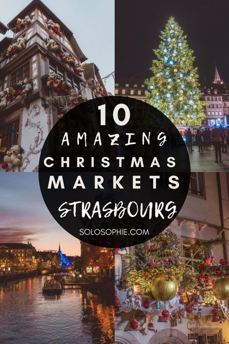 best of strasbourg alsace france europe/ Ultimate strasbourg Christmas Markets Guide Alsace France Christmas, Strausberg Christmas, Strasbourg France Restaurants, Strasbourg Christmas Market, Strasbourg France Christmas, Strasbourg Christmas, France Christmas, Strasbourg Cathedral, European Winter