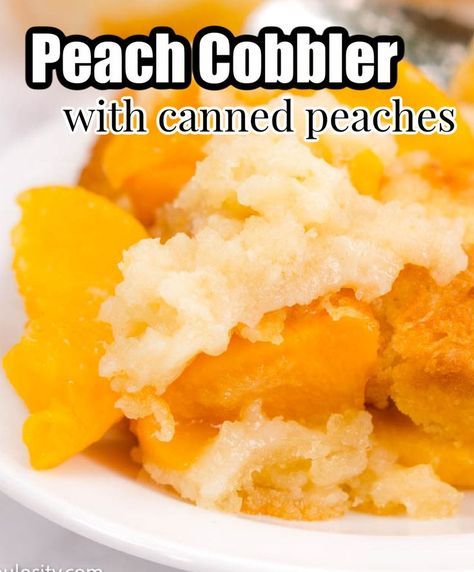 This is the easiest cobbler recipe made with canned peaches! #peach #peachcobbler #easydessert Super Easy Peach Cobbler Recipe, Easy Cobbler Recipe, Cobbler With Canned Peaches, Peach Cobbler With Canned Peaches, Can Peaches Recipes, Quick Peach Cobbler, Canned Peach Cobbler, Canned Peach Cobbler Recipe, Good Peach Cobbler Recipe