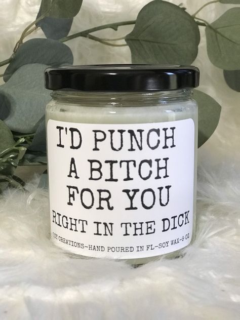 Excited to share this item from my #etsy shop: I’d Punch A Bitch For You/Gag Gift/Funny Candles For Friend/Funny Candles/Candles With Sayings/Soy Candles/Birthday Gift/Adult Candles/ Candle Quotes Funny, Witchy Candles, Funny Coworker Gifts, Custom Candle Labels, Diy Candles Homemade, Candles Birthday, Candles Dark, Candle Quotes, Friend Funny