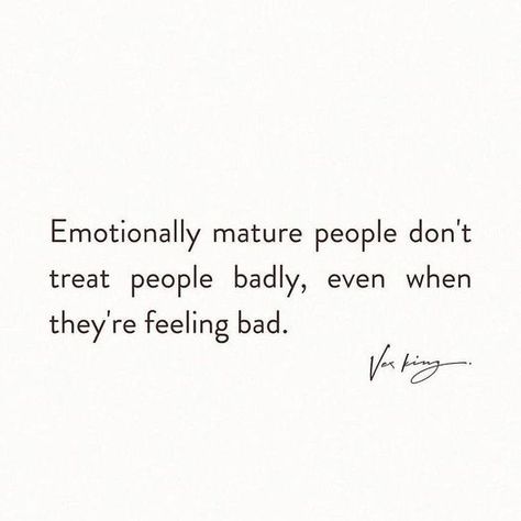 Detachment From Family, Quote About Maturity, Maturity Relationship Quotes, Quotes For Maturity, Quotes About Immaturity, Quotes About Immature People, Maturity Is When Quotes, Being Matured Quotes, Enmeshment Quotes