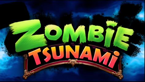 Tsunami Image, Zombie Tsunami, Zombies Run, New Zombie, Working Online, Hack Online, Game Logo, Android Games, Mobile Game