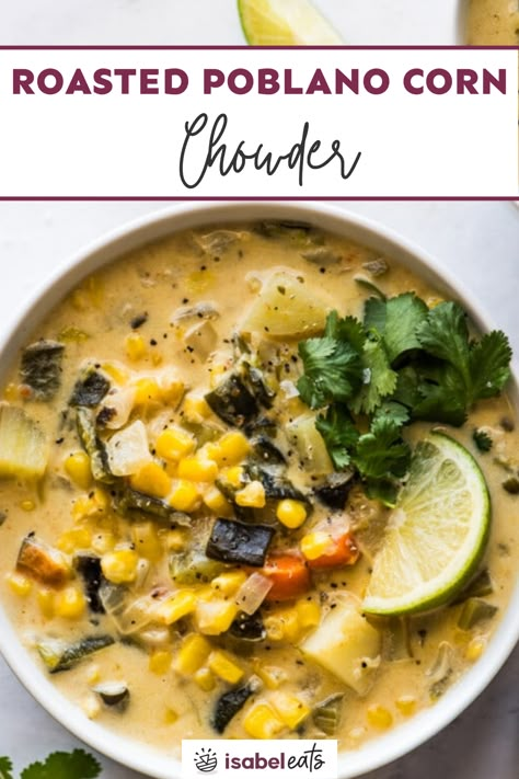 This creamy Roasted Poblano Corn Chowder combines roasted poblano peppers, sweet corn, potatoes, and Mexican seasonings for a dose of delicious comfort in a bowl. It’s an easy, filling, and vegetarian-friendly recipe perfect for weeknight dinners. Poblano Corn Chowder, Poblano Corn, Poblano Soup, Poblano Peppers Recipes, Roasted Poblano Peppers, Roasted Poblano, Poblano Peppers, Best Soup Recipes, Lake Food