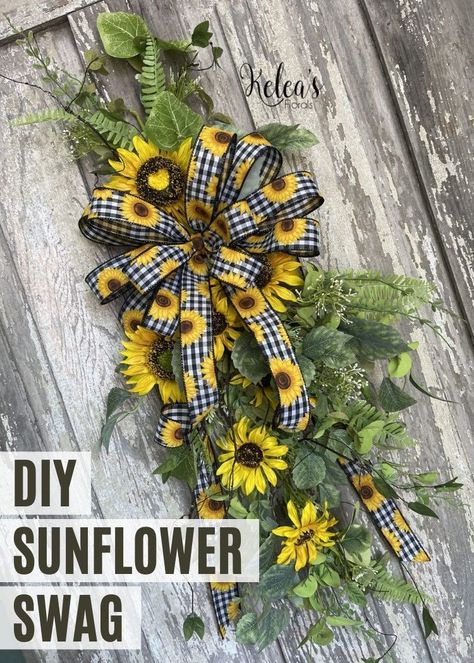 Sunflower Swag, Swag For Front Door, Front Door Swag, Beautiful Front Doors, Teardrop Swag, Fall Swags, Lambs Ear Wreath, Summer Front Door Wreath, Yellow Sunflowers