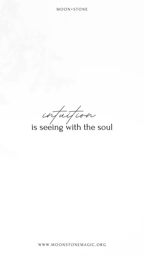 Encouraging Words Tattoo, Tattoos About Soul, Intuition Quotes Tattoo, You Are The Light Quotes, Intuitive Tattoo Ideas, Intuition Tattoos For Women, Trust Intuition Quotes, 111 Intuition Tattoo, Trust Your Soul Tattoo