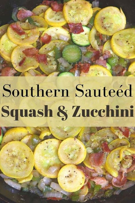 Squash Zucchini Okra, Yellow Squash And Bacon Recipes, Ways To Make Zucchini And Squash, Southern Zucchini Recipes, Sautéed Yellow Squash, Southern Yellow Squash Recipes, Yellow Squash And Zucchini Recipes Stir Fry, Saute Squash And Zucchini, Southern Squash Recipes