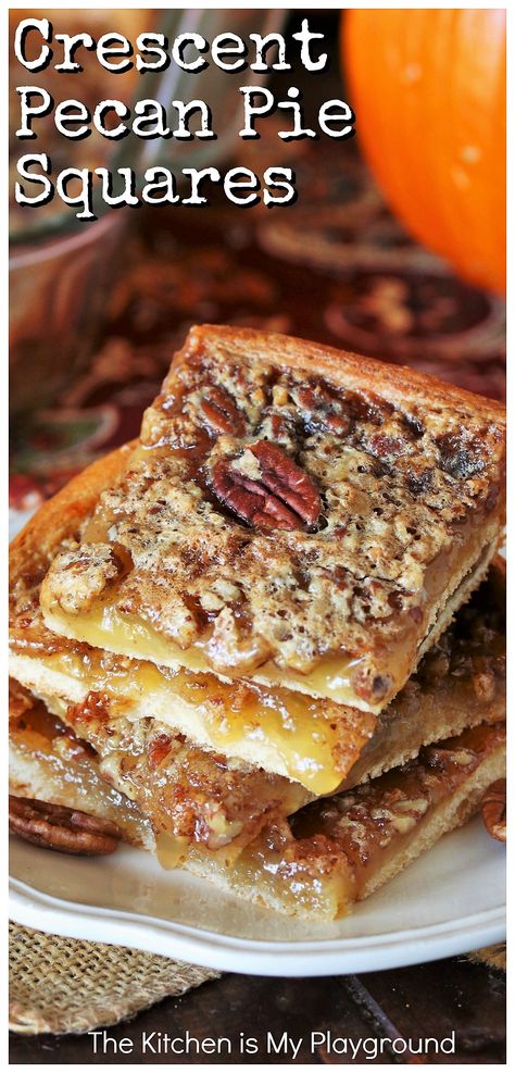 Crescent Pecan Pie Squares ~ With their crescent roll crust topped with a super-quick ooey-gooey pecan pie filling, these pecan pie bars truly couldn't be any easier or more delicious. It's all the deliciousness of pecan pie, without the fuss of a pie crust! A perfect, super easy fall, Thanksgiving, & Christmas time treat. #pecanpie #pecanpiebars #crescentrolls www.thekitchenismyplayground.com Recipes With Pie Crust, Pecan Pie Squares, Easy Desserts For A Crowd, Crescent Roll Recipes Dessert, Pie Squares, Recipes Using Crescent Rolls, Pecan Bars Recipe, Pecan Pie Bar, Crescent Roll Dessert