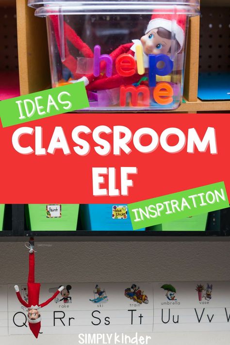 Elves In The Classroom, Elf On The Shelf Ideas For Kids At School, Funny Elf On The Shelf Ideas For Classroom, Elf On The Shelf Classroom Activities, Elf On The Shelf Ideas For Kindergarten, Easy Elf On The Shelf Ideas For School, Elf Ideas For Preschool Classroom, Elf Letter To Classroom, Elf On The Shelf Learning Ideas