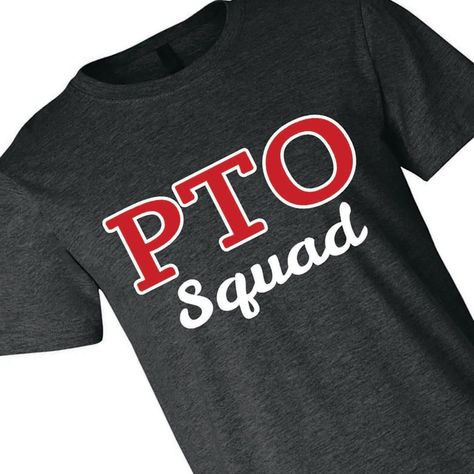 Pto Shirts Design, Pto Shirts, Pto Board, Pta Membership, Pto Ideas, Parent Teacher, Room Mom, School Room, Squad Shirt