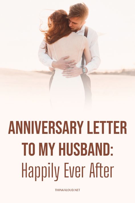 2nd Year Anniversary Quotes For Husband, Anniversary Letters To Husband, Quotes For 1 Year Anniversary, One Year Anniversary Letter To Husband, Love Letter To My Husband Marriage, Wedding Anniversary Letter To Husband, 10 Year Anniversary Letter To Husband, Letter To My Husband On Our Anniversary, First Anniversary Quotes For Husband