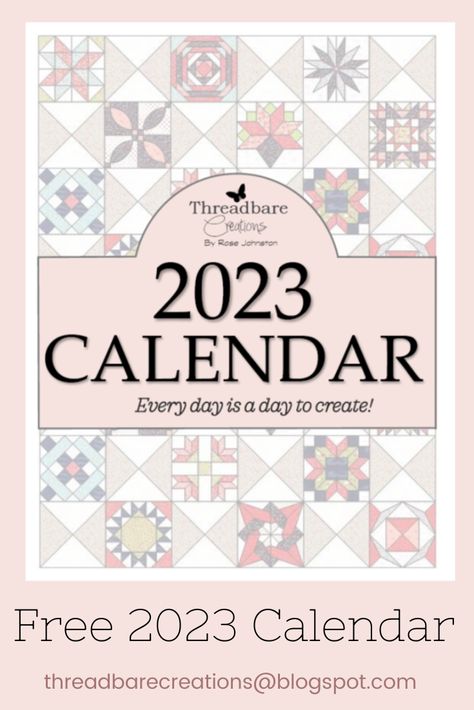 Threadbare Creations, Fabric Calendar 2023, Free Block Of The Month 2023, Calendar Quilts Block Of The Month, Free Block Of The Month Quilt Patterns, Printable Calendar 2022, 2022 Calendar Printable Free, Calendar Quilts, New Year Offers