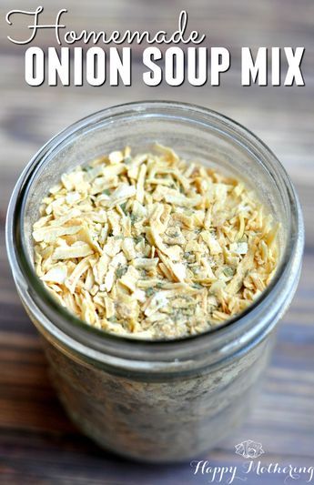 Homemade Dry Onion Soup Mix Recipe, Dried Onion Soup Mix Recipes, Homemade Onion Soup, Onion Soup Mix Recipe, Dry Soup Mix, Homemade Dry Mixes, Homemade Spice Mix, Lipton Onion Soup Mix, Spice Mix Recipes