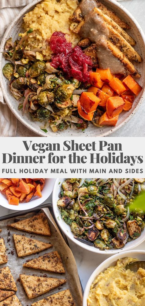 Vegan Sheet Pan Thanksgiving Dinner, Vegan Thanksgiving Dinner Main Dish, Vegan Thanksgiving Sheet Pan, Vegan Thanksgiving Bowl, Multiple Desserts One Tray, Vegan Sheet Pan Thanksgiving, Vegan Thanksgiving Dinner Ideas, Healthy Vegan Thanksgiving, Vegan Entertaining